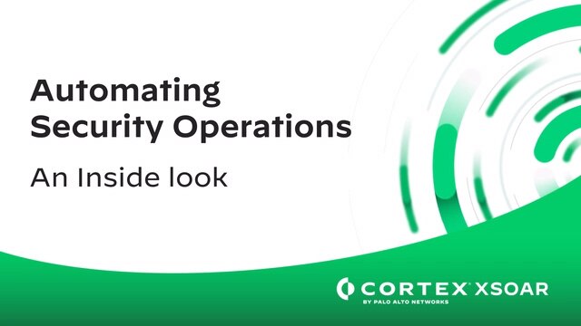 Automating Security Operations - An Inside Look